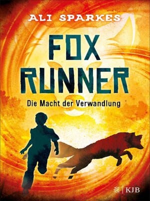 cover image of Fox Runner – Die Macht der Verwandlung